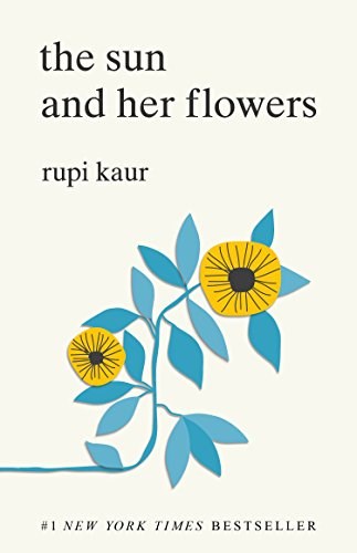 Itu Sun and Her Flowers by Rupi Kaur