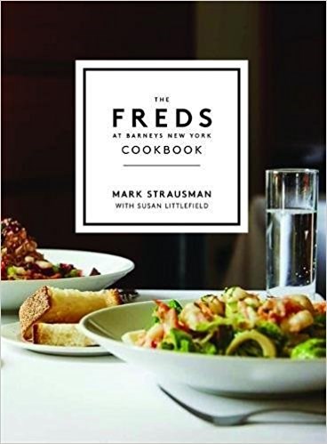 그만큼 Freds at Barneys New York Cookbook