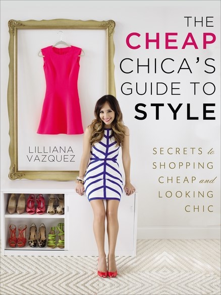 'The Cheap Chica's Guide to Style'