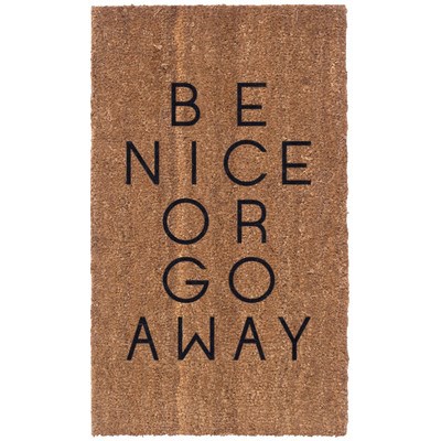 있다 Nice Or Go Away Doormat
