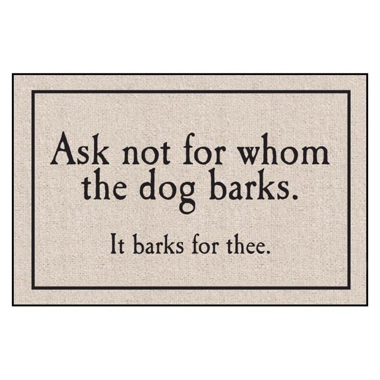 청하다 Not For Whom The Dog Barks Doormat